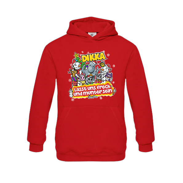 DIKKA - Lasst uns frech und munter sein (unisex Kinder-Hoodie)