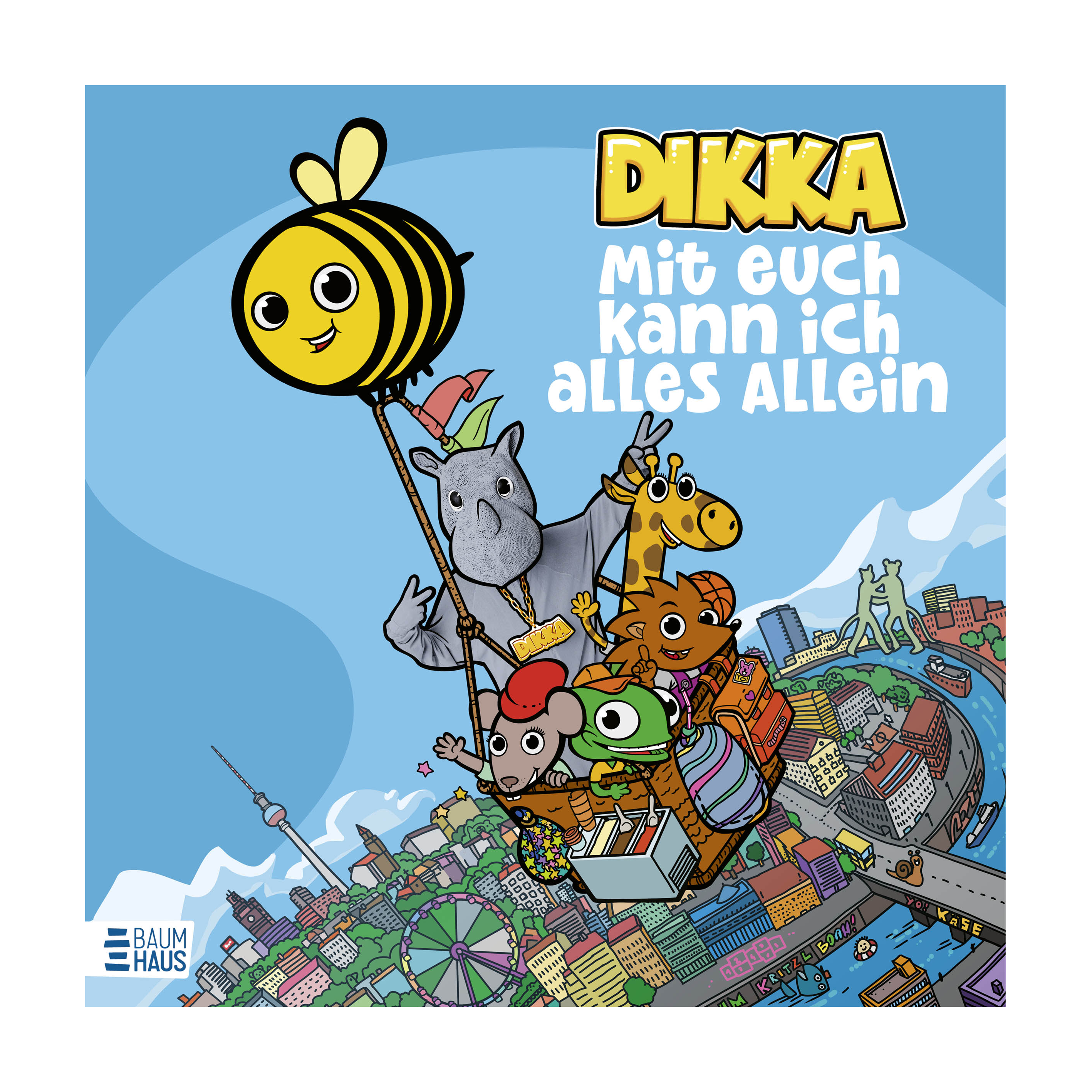 DIKKA Mit euch kann ich alles Allein Buch 369896