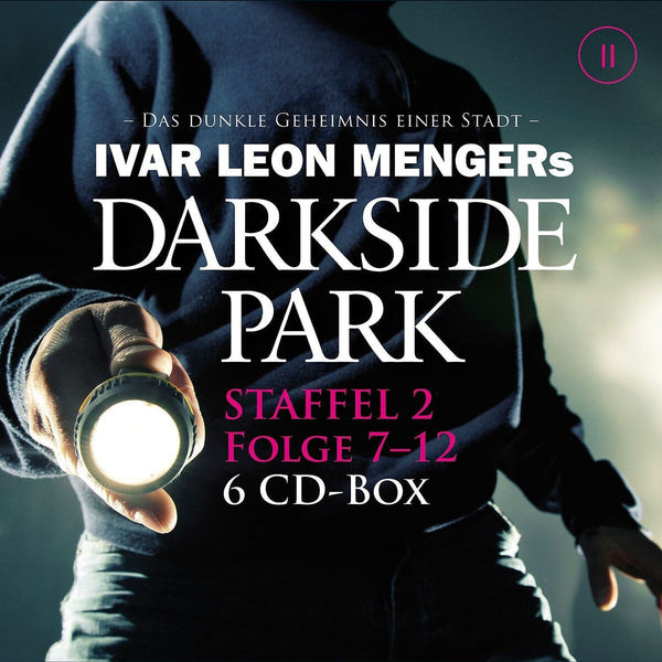 Darkside Park - Staffel 2: Folge 07-12 (6CD)