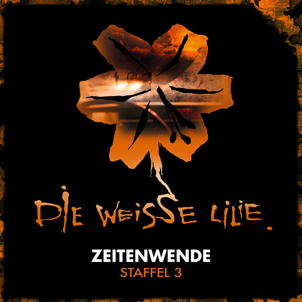 Die Weisse Lilie - Zeitenwende - Staffel 3 (3-CD Box) (3CD Box)