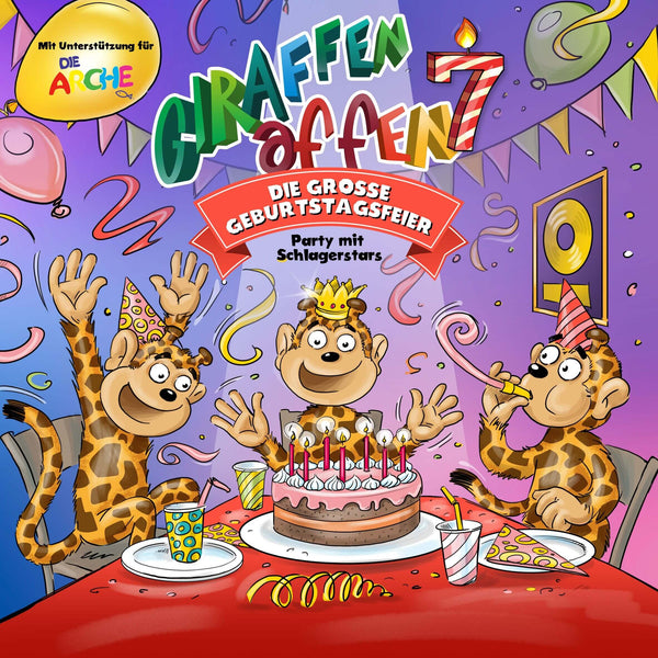 Giraffenaffen - Giraffenaffen 7 - Die große Geburtstagsfeier (Party mit Schlagerstars) (CD)