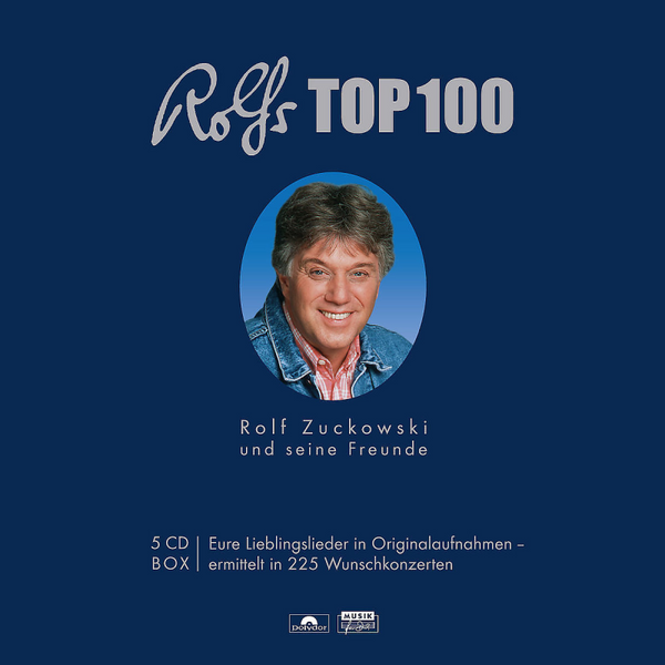 Rolf Zuckowski und Seine Freunde - Rolfs Top 100 (Audio)